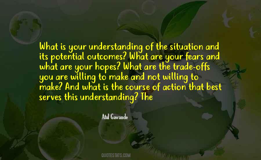 Situation Understanding Quotes #340237