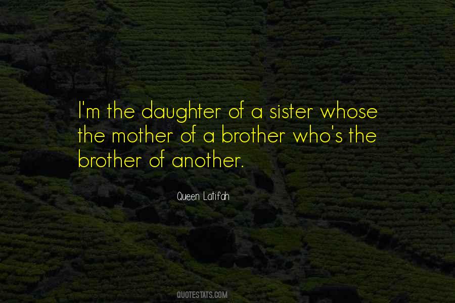 Sister Mother Quotes #484715