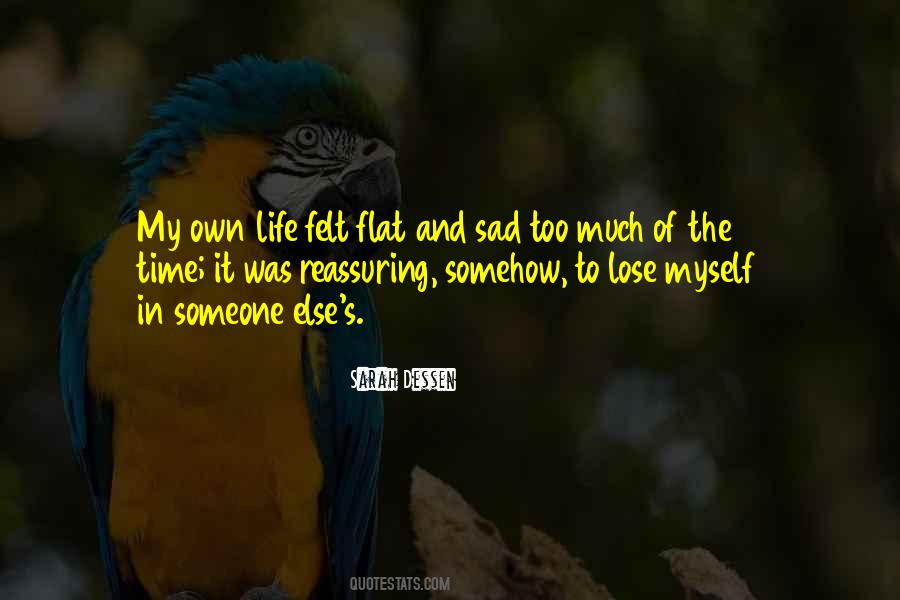 Own Sad Quotes #1472502