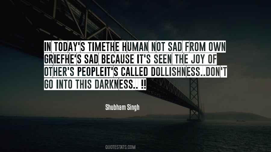 Own Sad Quotes #1703959