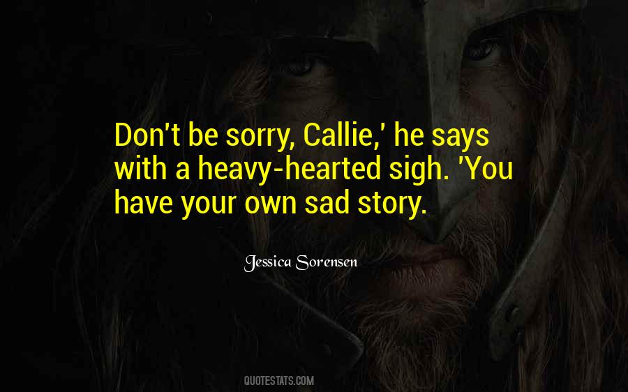 Own Sad Quotes #484110