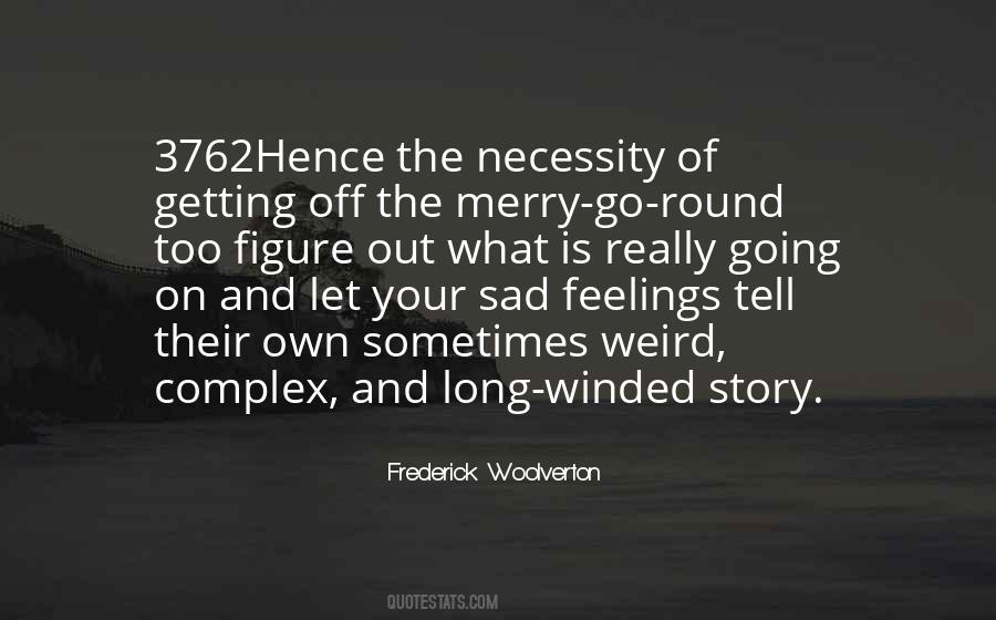 Own Sad Quotes #741647