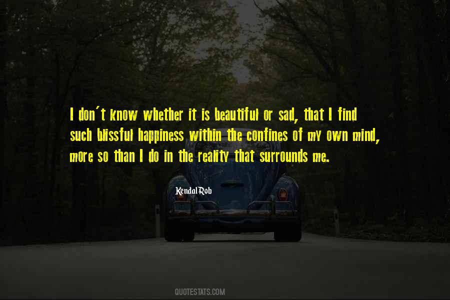 Own Sad Quotes #796006