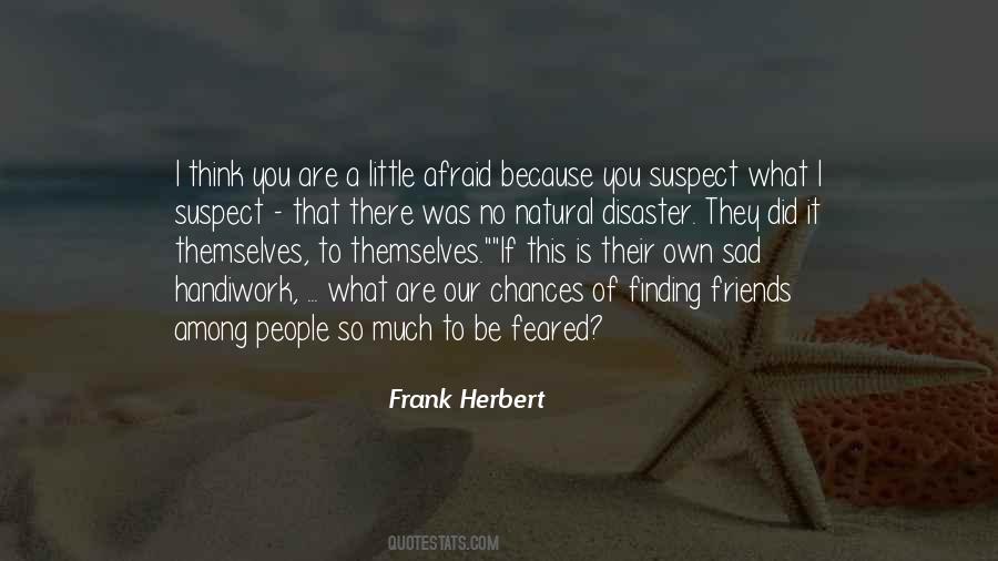 Own Sad Quotes #871773