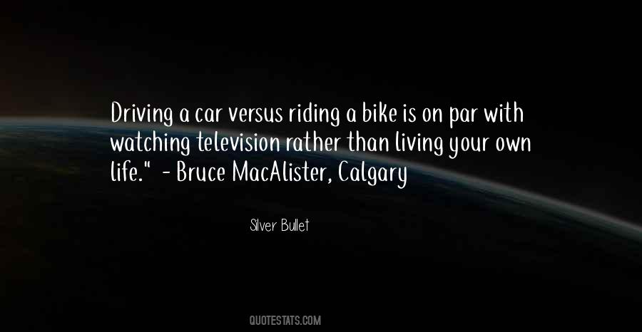 On Bike Quotes #1482908