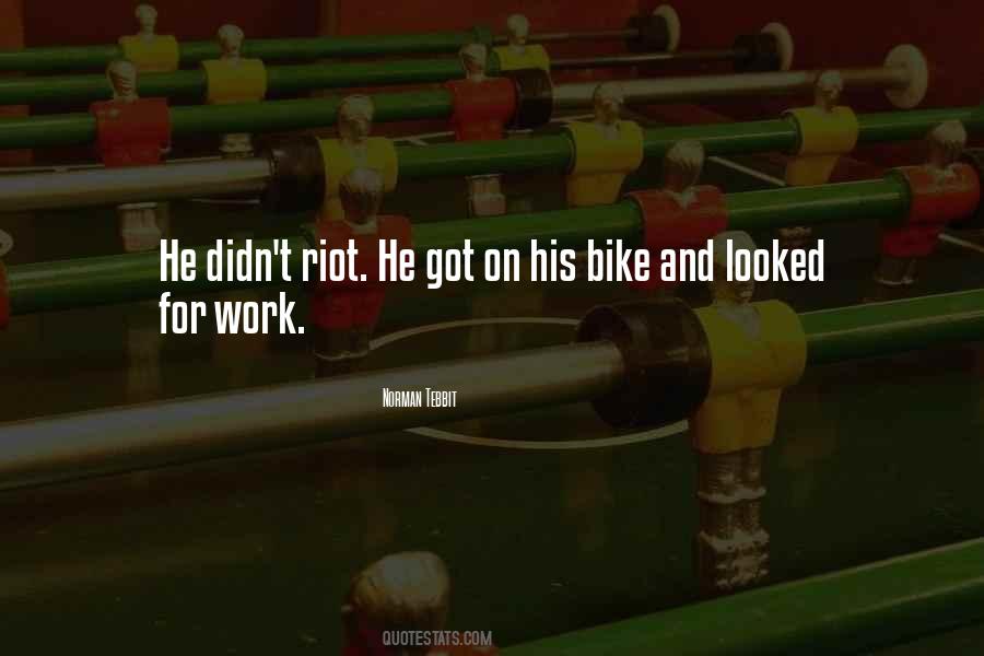On Bike Quotes #349358