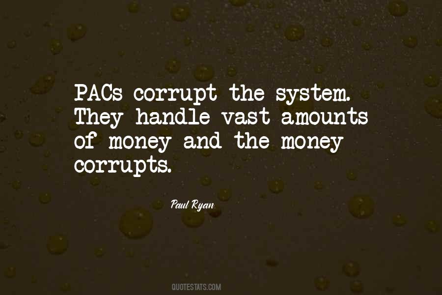 Corruption Money Quotes #595828
