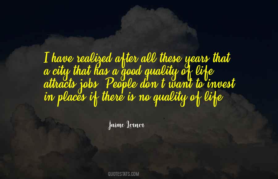 Quality Attracts Quality Quotes #522444