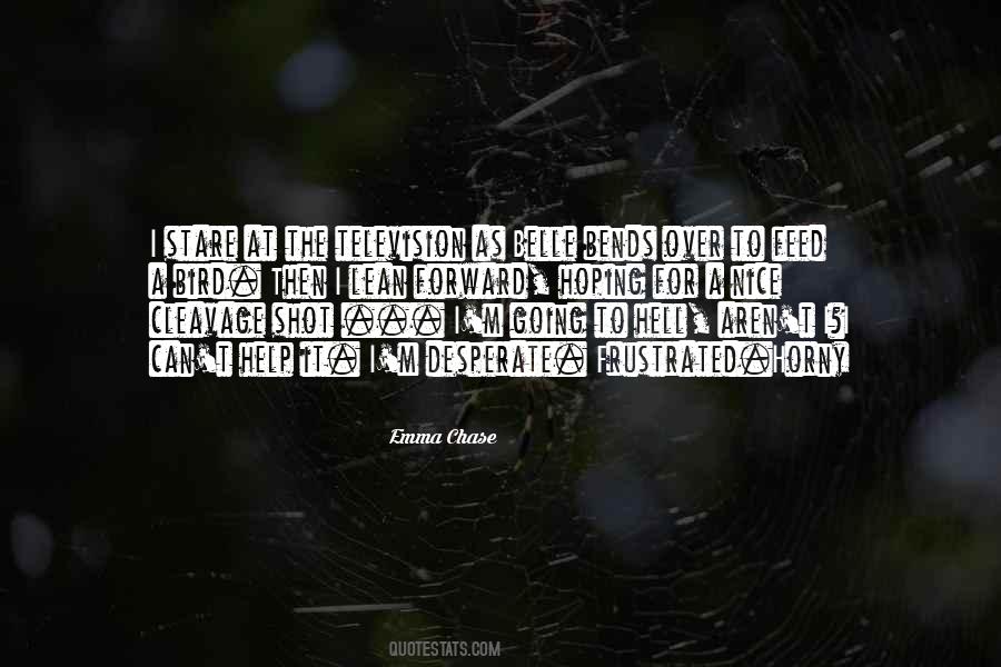 Feed A Bird Quotes #1148999