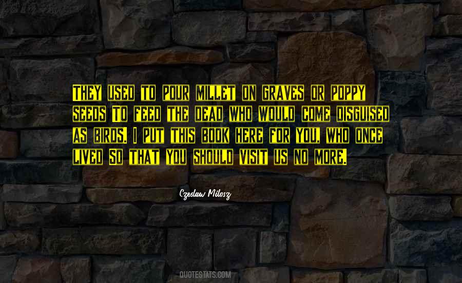 Feed A Bird Quotes #78474