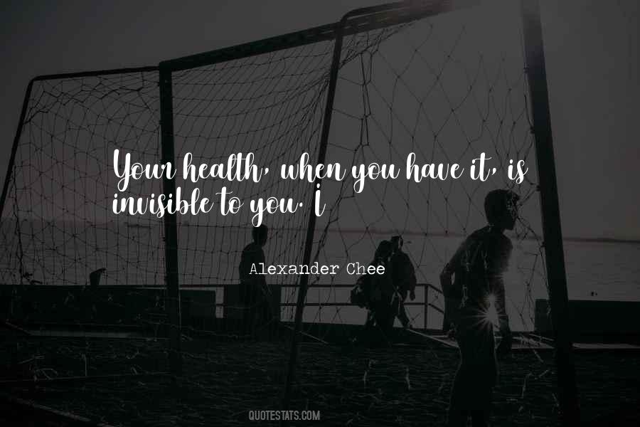 Invisible To You Quotes #1697174