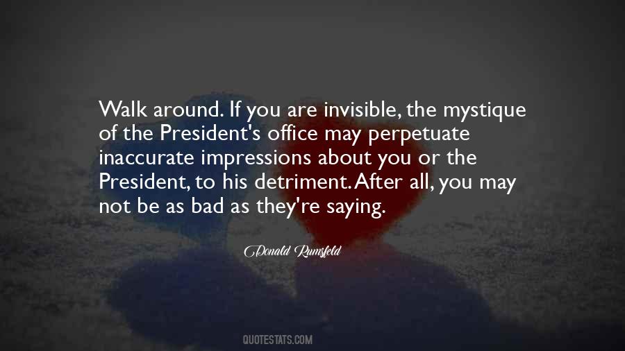 Invisible To You Quotes #475608