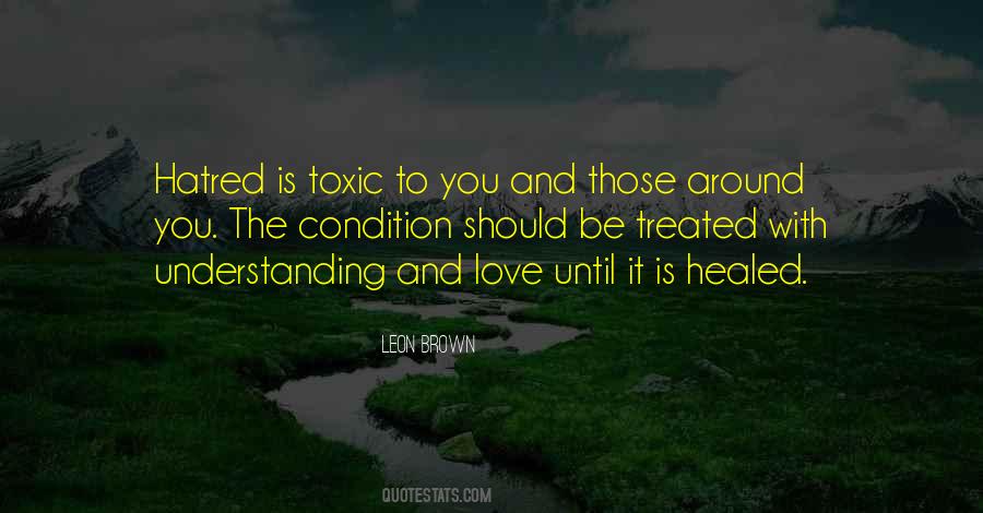 Love Toxic Quotes #1394070