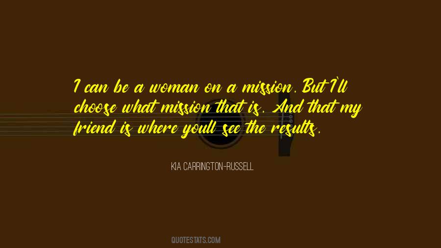 A Woman On A Mission Quotes #1805501