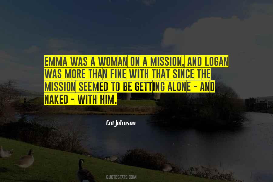 A Woman On A Mission Quotes #1840003