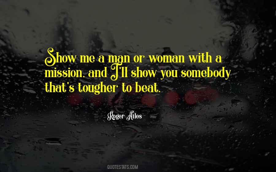 A Woman On A Mission Quotes #202387