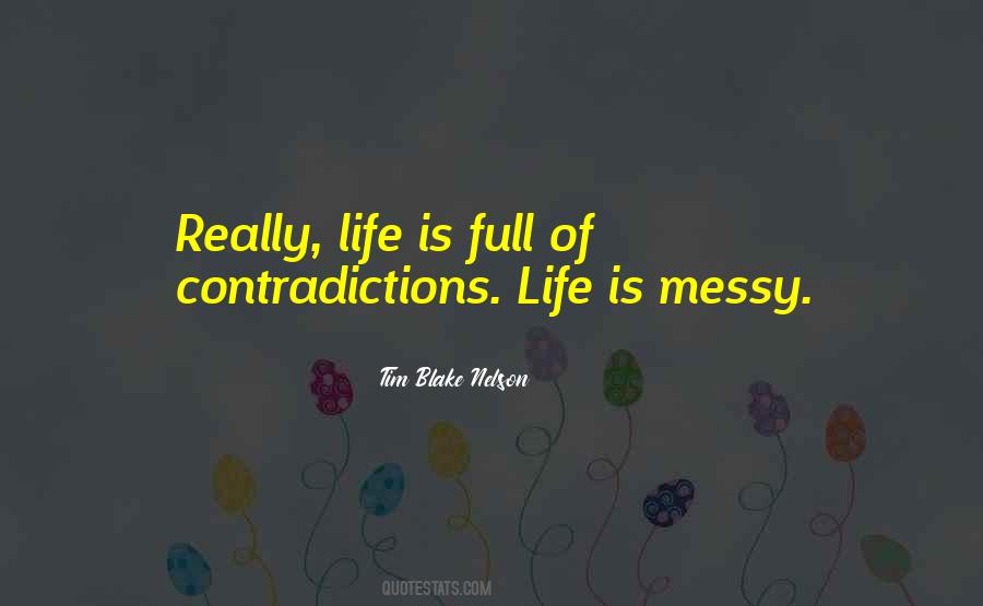 Full Of Contradictions Quotes #151062