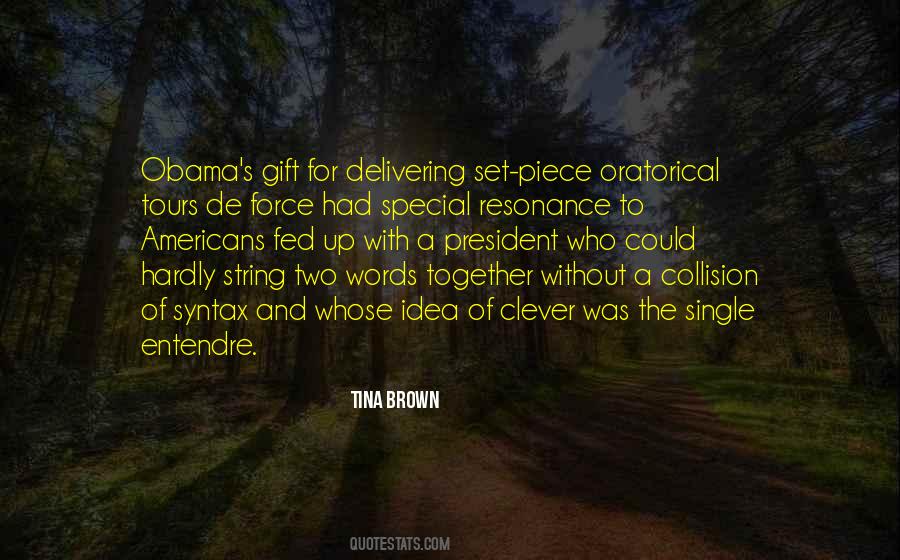 Quotes About The Gift Of Words #110705