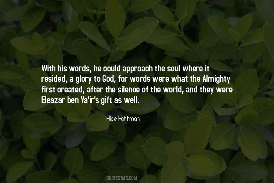 Quotes About The Gift Of Words #1750118