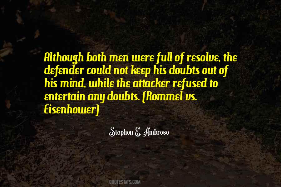 Full Of Doubts Quotes #1304232