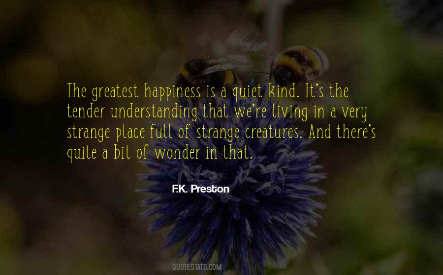 Full Of Happiness Quotes #397470