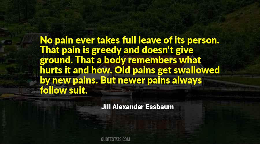 Full Of Pain Quotes #1450771