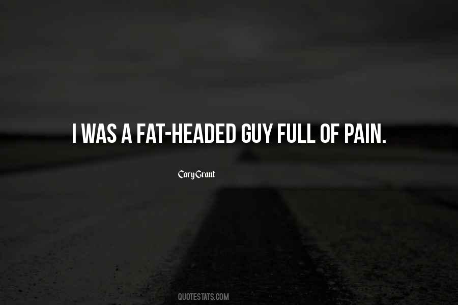 Full Of Pain Quotes #1713470