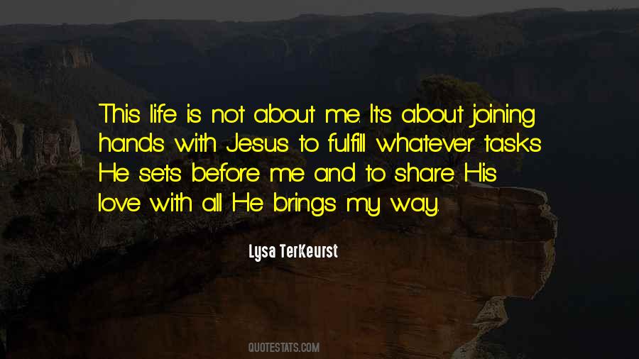 Jesus My Love Quotes #1041166