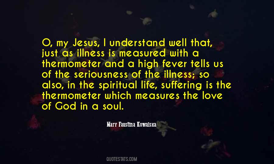 Jesus My Love Quotes #577404