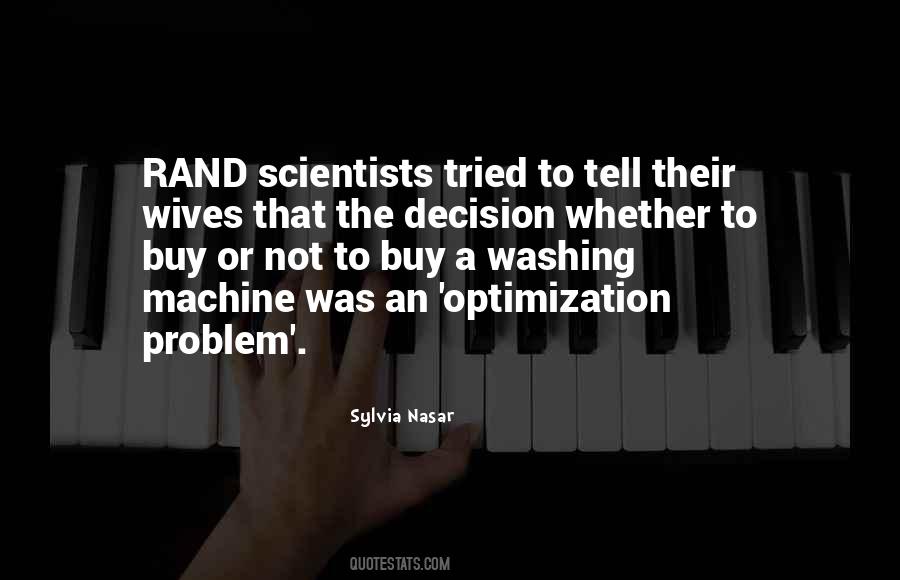 Scientists And Mathematicians Quotes #1778238