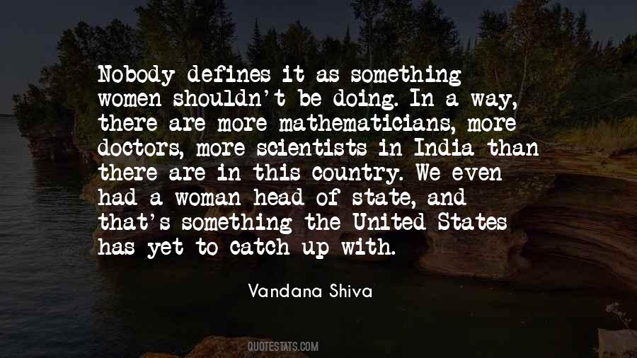 Scientists And Mathematicians Quotes #1862588
