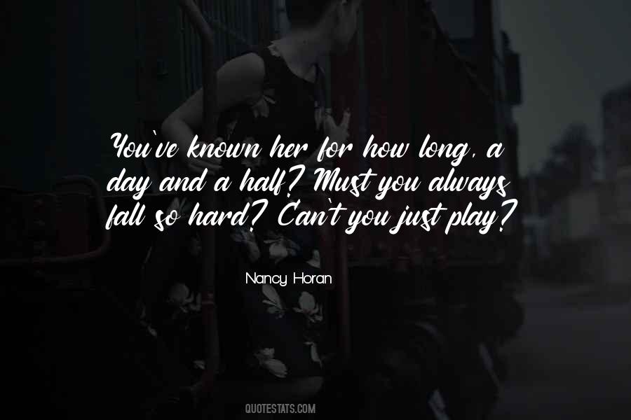 For How Long Quotes #1179033