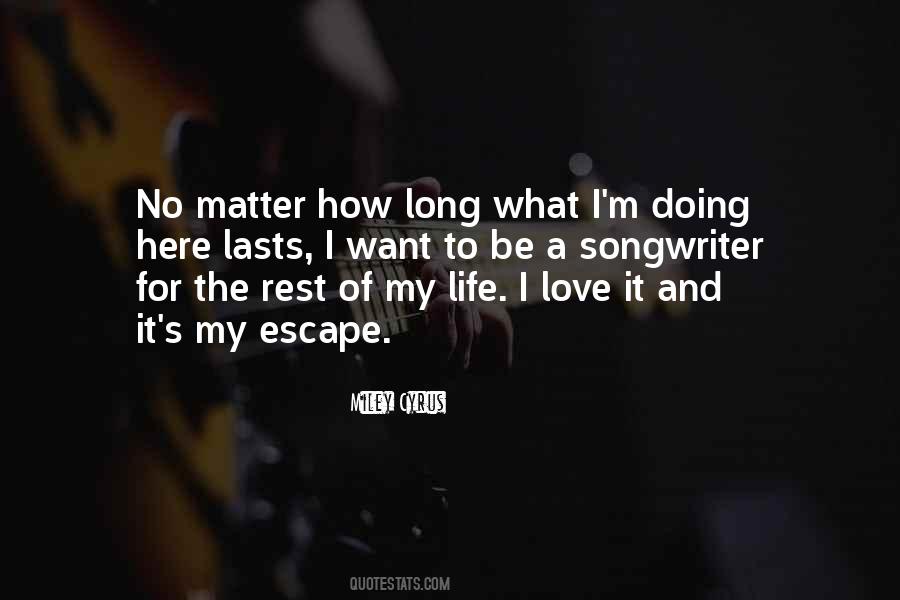 For How Long Quotes #470353