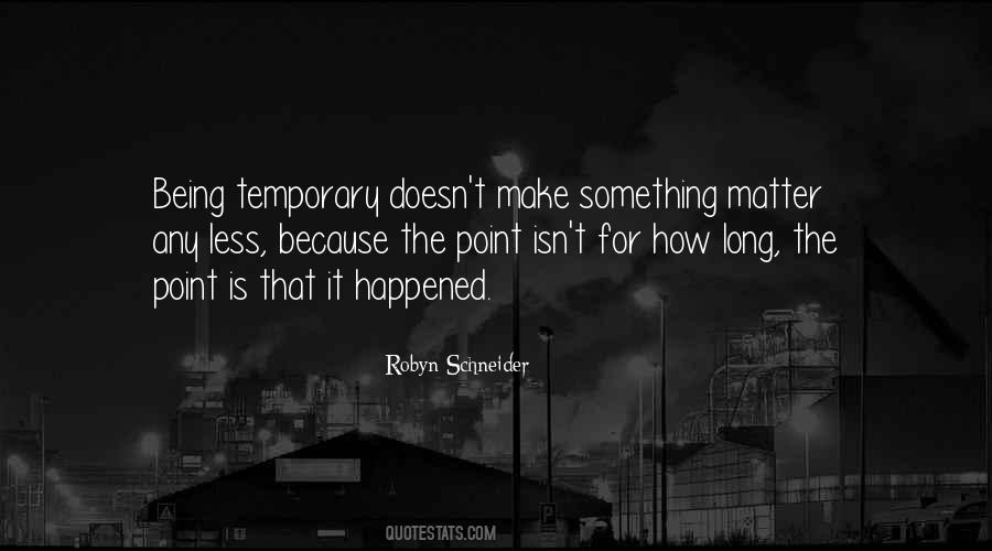 For How Long Quotes #656333