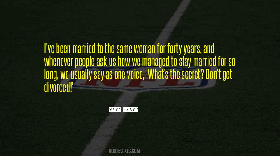 For How Long Quotes #878578