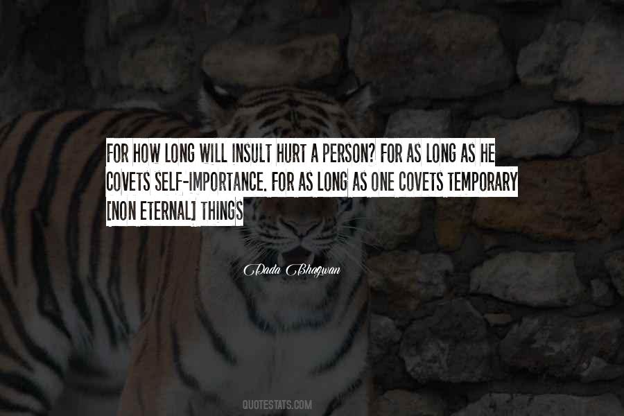 For How Long Quotes #910079