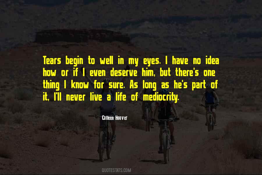 For How Long Quotes #98242