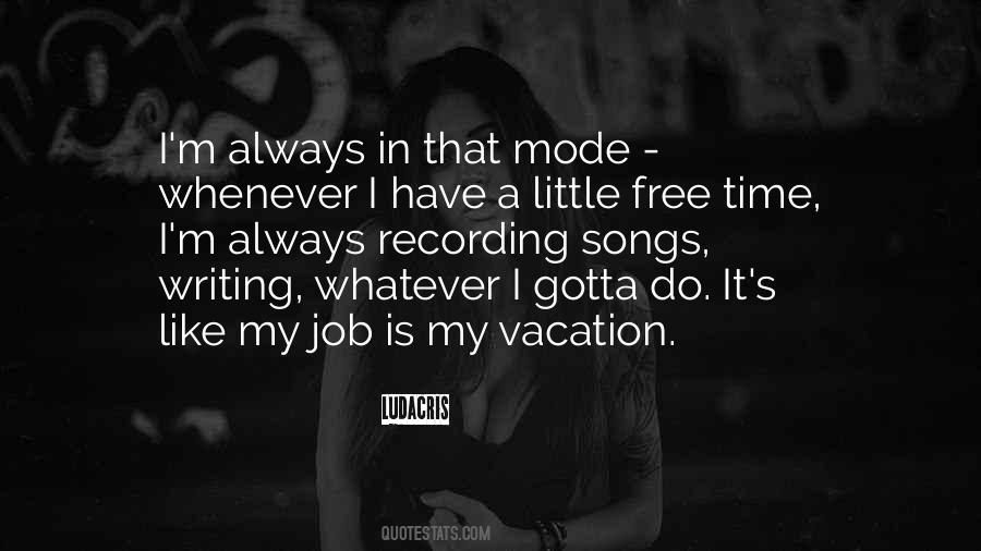 My Vacation Quotes #1117045