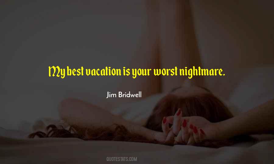 My Vacation Quotes #984196