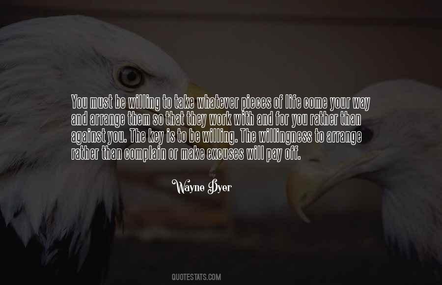 Life Excuses Quotes #104907