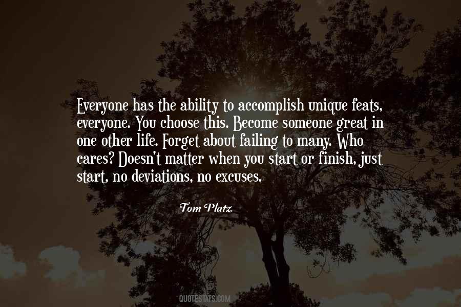 Life Excuses Quotes #107531