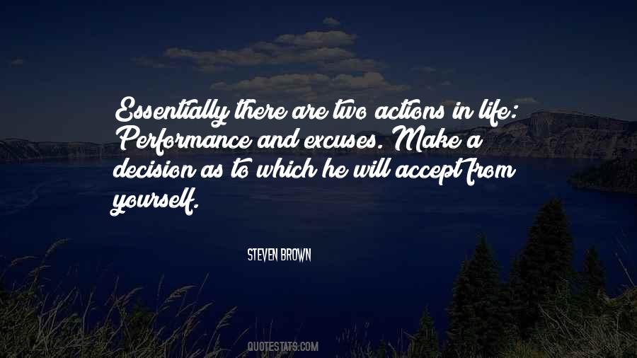 Life Excuses Quotes #1453017