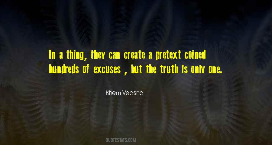Life Excuses Quotes #1518844
