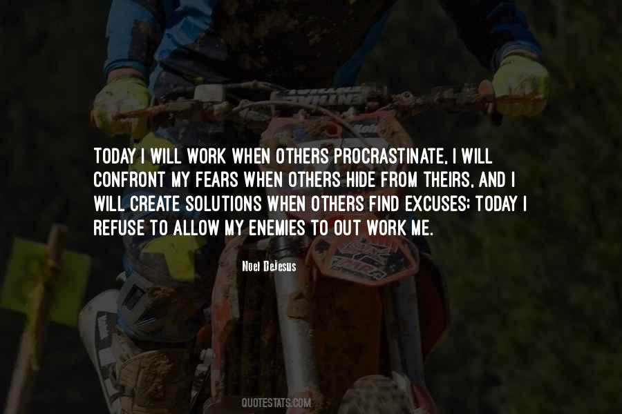 Life Excuses Quotes #1583621
