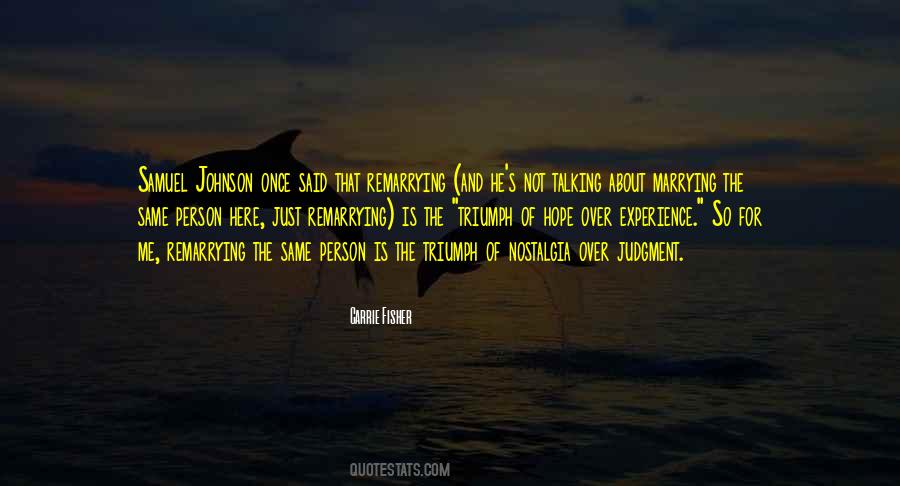 The Triumph Of Hope Over Experience Quotes #582135