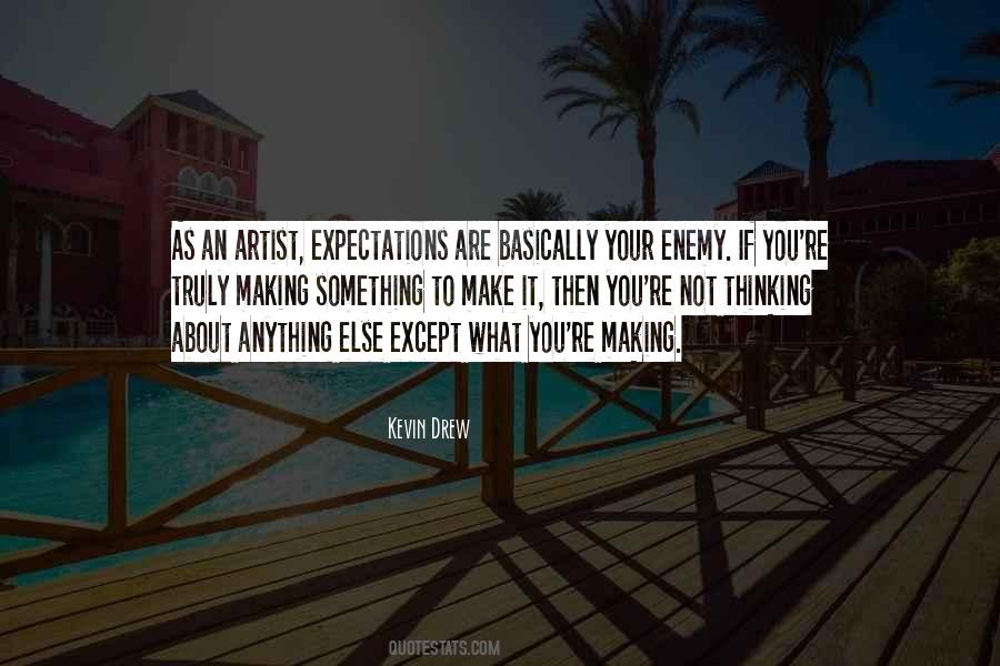 Expectations Are Quotes #1549827