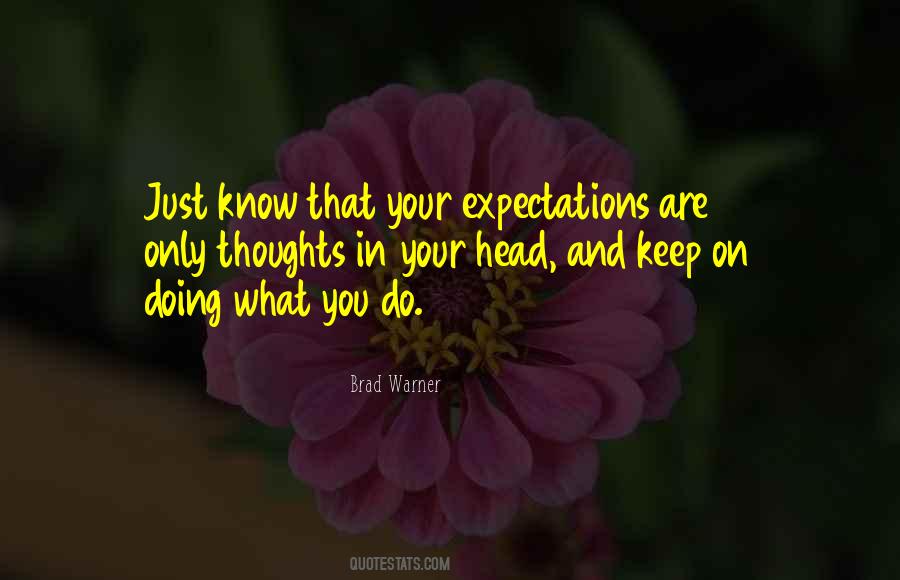 Expectations Are Quotes #676566