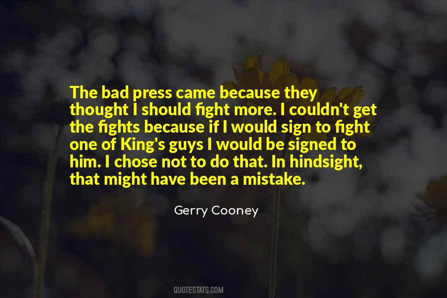 One Bad Mistake Quotes #509721