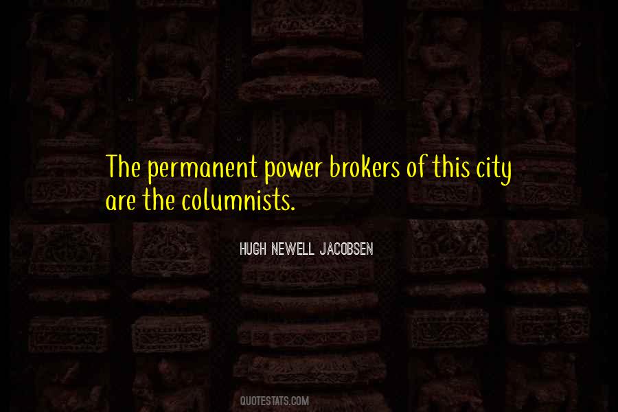 Power Is Not Permanent Quotes #1350353