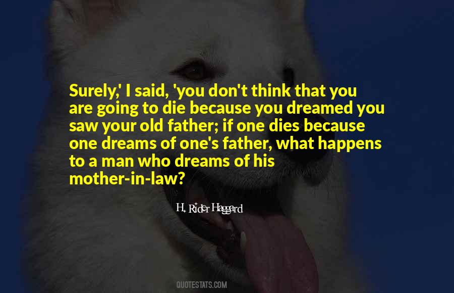 Dreams Die Quotes #1021825